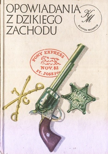 Opowiadania z Dzikiego Zachodu