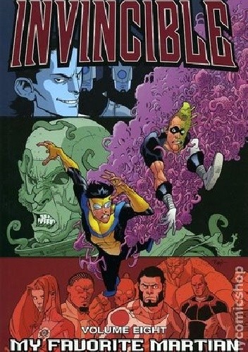 Invincible Vol.8 My Favorite Martian