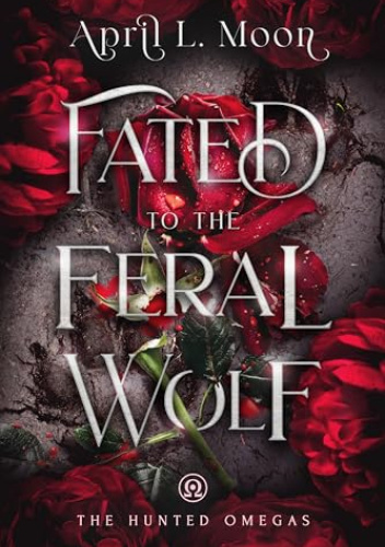 Fated to the Feral Wolf