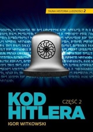 Kod Hitlera, cz. 2