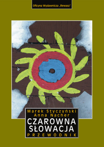 Czarowna Słowacja. Przewodnik