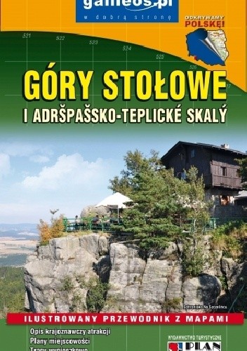 Góry Stołowe i Adrspassko-Teplickie Skały