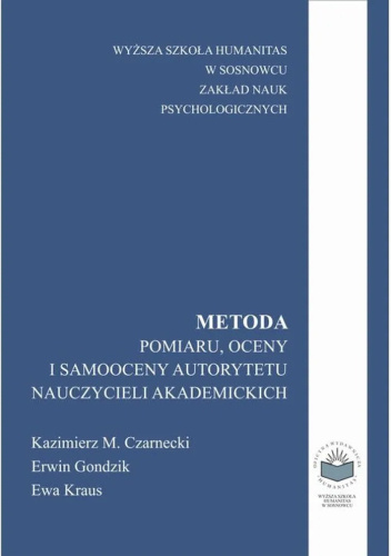 Metoda pomiaru, oceny i samooceny autorytetu nauczycieli akademickich
