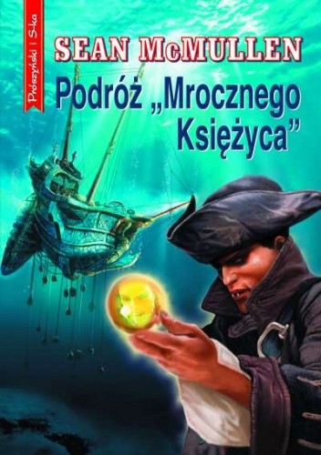 Podróż  "Mrocznego Księżyca"