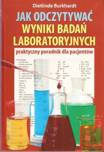 Jak odczytywać wyniki badań laboratoryjnych