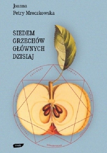 Siedem grzechów głównych dzisiaj