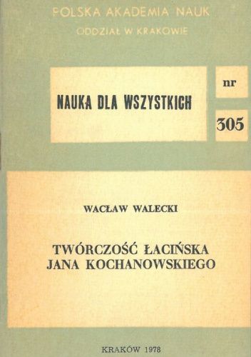 Twórczość łacińska Jana Kochanowskiego