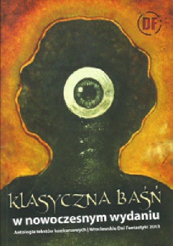 Klasyczna baśń w nowoczesnym wykonaniu
