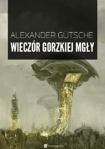 Wieczór gorzkiej mgły