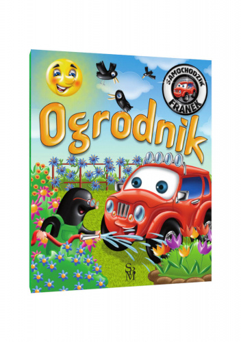 Samochodzik Franek. Ogrodnik