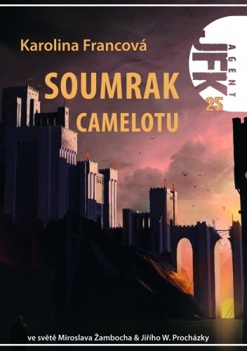 Agent JFK 25: Soumrak Camelotu