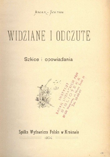 Widziane i odczute. Szkice i opowiadania
