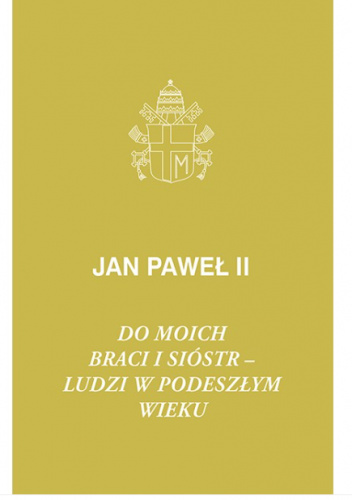 Do moich braci i sióstr - ludzi w podeszłym wieku