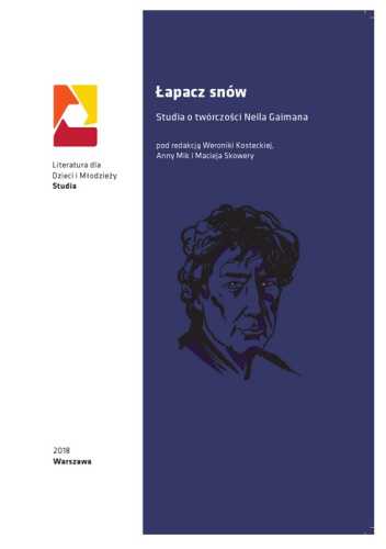 Łapacz snów Studia o twórczości Neila Gaimana