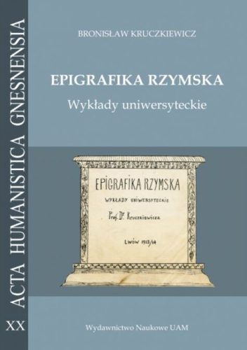 Epigrafika rzymska. Wykłady uniwersyteckie