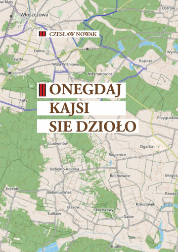 Onegdaj kajsi sie dzioło