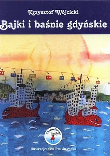 Bajki i baśnie gdyńskie