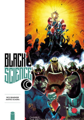BLACK SCIENCE PREMIERE HC: THE BEGINNERS’ GUIDE TO ENTROPY