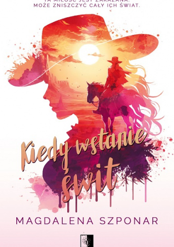 Kiedy wstanie świt
