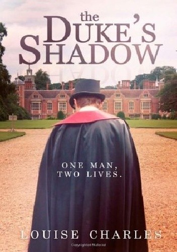 The Duke's Shadow