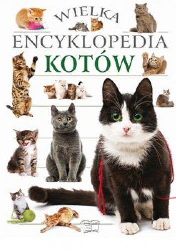 Wielka encyklopedia kotów