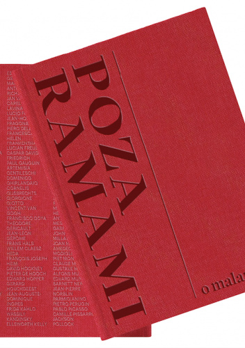 Poza Ramami. O malarstwie