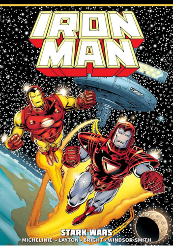 Iron Man Epic Collection. Stark Wars