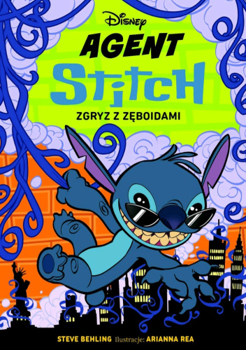 Agent Stitch. Zgryz z Zęboidami. Disney. Tom 2