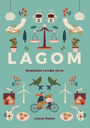 Lagom. Szwedzka sztuka życia