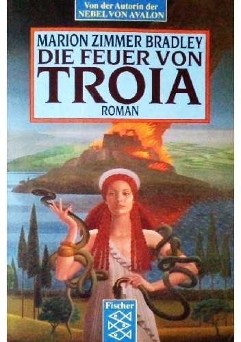 Die Feuer von Troia. Roman