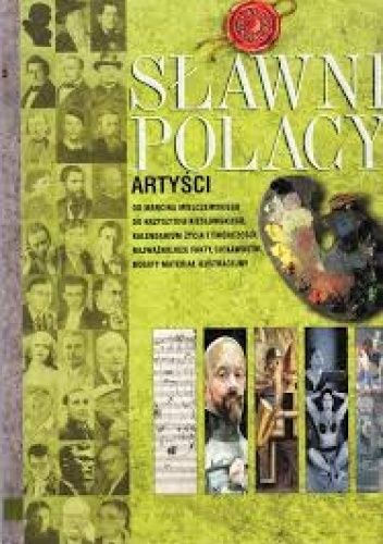 Sławni Polacy - artyści