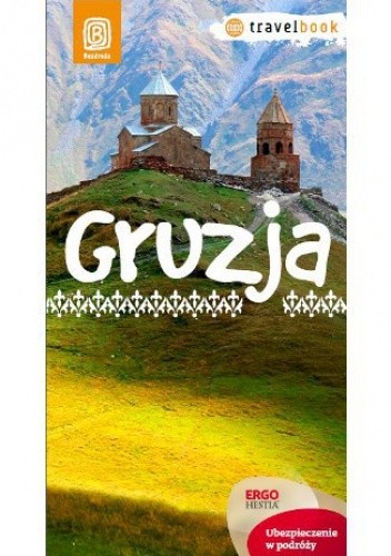 Gruzja. Travelbook. Wydanie 1