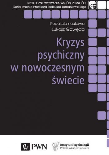 Kryzys psychiczny w nowoczesnym świecie