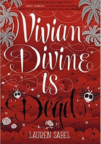 Vivian Divine Is Dead