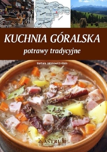 Kuchnia góralska. Potrawy tradycyjne