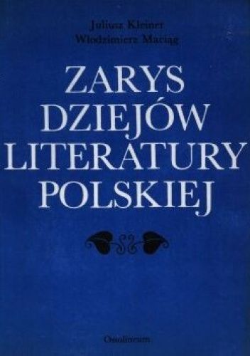 Zarys dziejów literatury polskiej