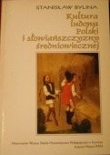 Kultura ludowa Polski i Słowiańszczyzny średniowiecznej