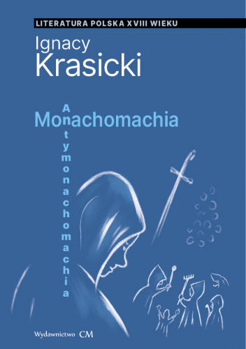Monachomachia, Antymonachomachia