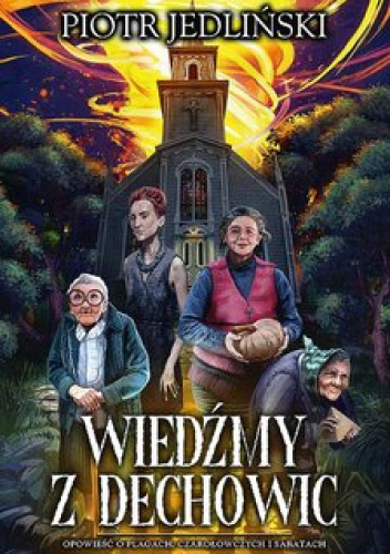 Wiedźmy z Dechowic