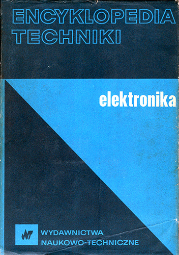 Encyklopedia techniki. Elektronika