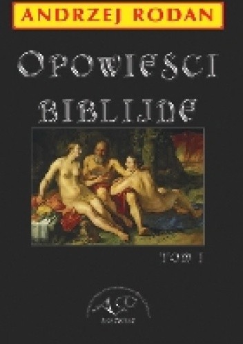 Opowieści Biblijne tom 1