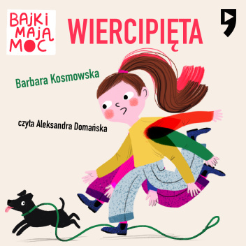 Więrcipięta. Bajki mają moc