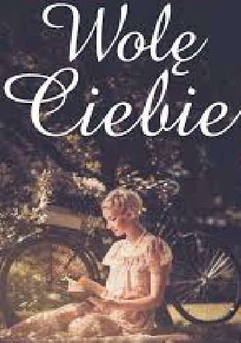 Wolę Ciebie
