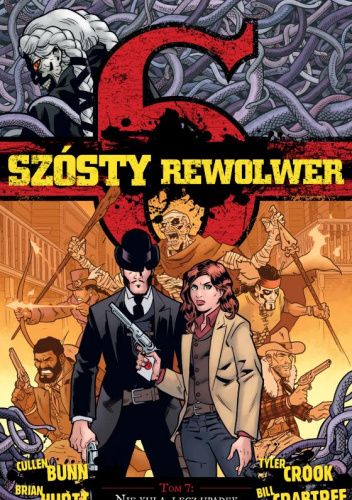 Szósty rewolwer 7: Nie kula, lecz upadek