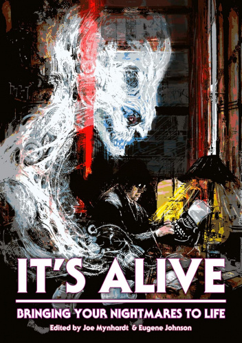 It's Alive: Bringing Your Nightmares to Life