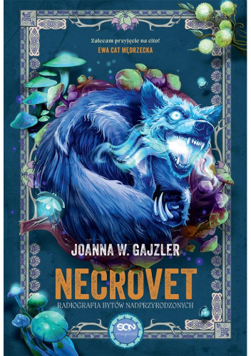 Necrovet. Radiografia bytów nadprzyrodzonych