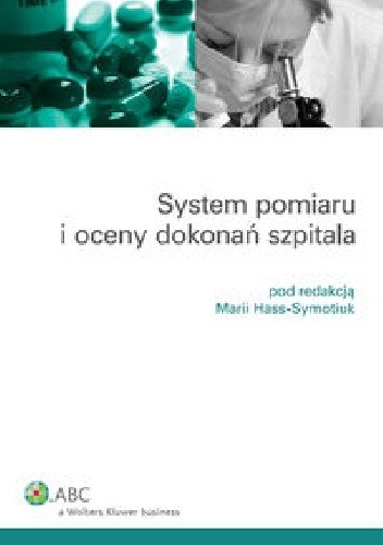 System pomiaru i oceny dokonań szpitala