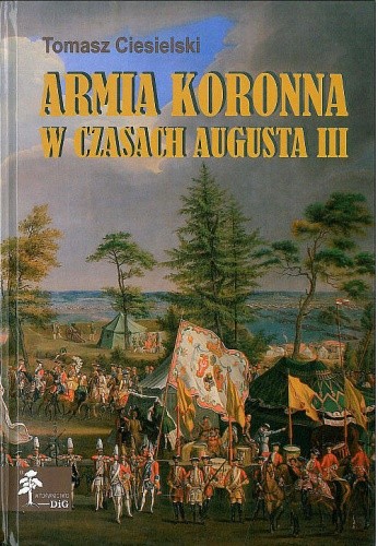 Armia koronna w czasach Augusta III