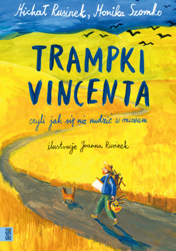 Trampki Vincenta, czyli jak się nie nudzić w muzeum