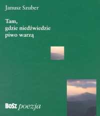 Tam gdzie niedźwiedzie piwo warzą